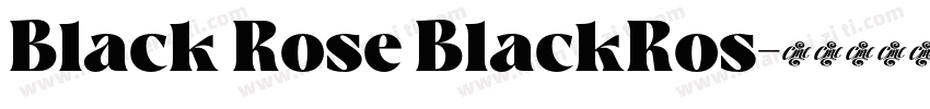 Black Rose BlackRos字体转换